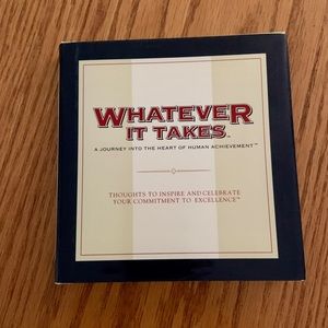 Whatever It Takes: A Journey into the Heart of Human Achievement